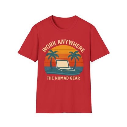 Nomad T-Shirt - Great Quality Anywhere Work Digital Remote Nomad Gear