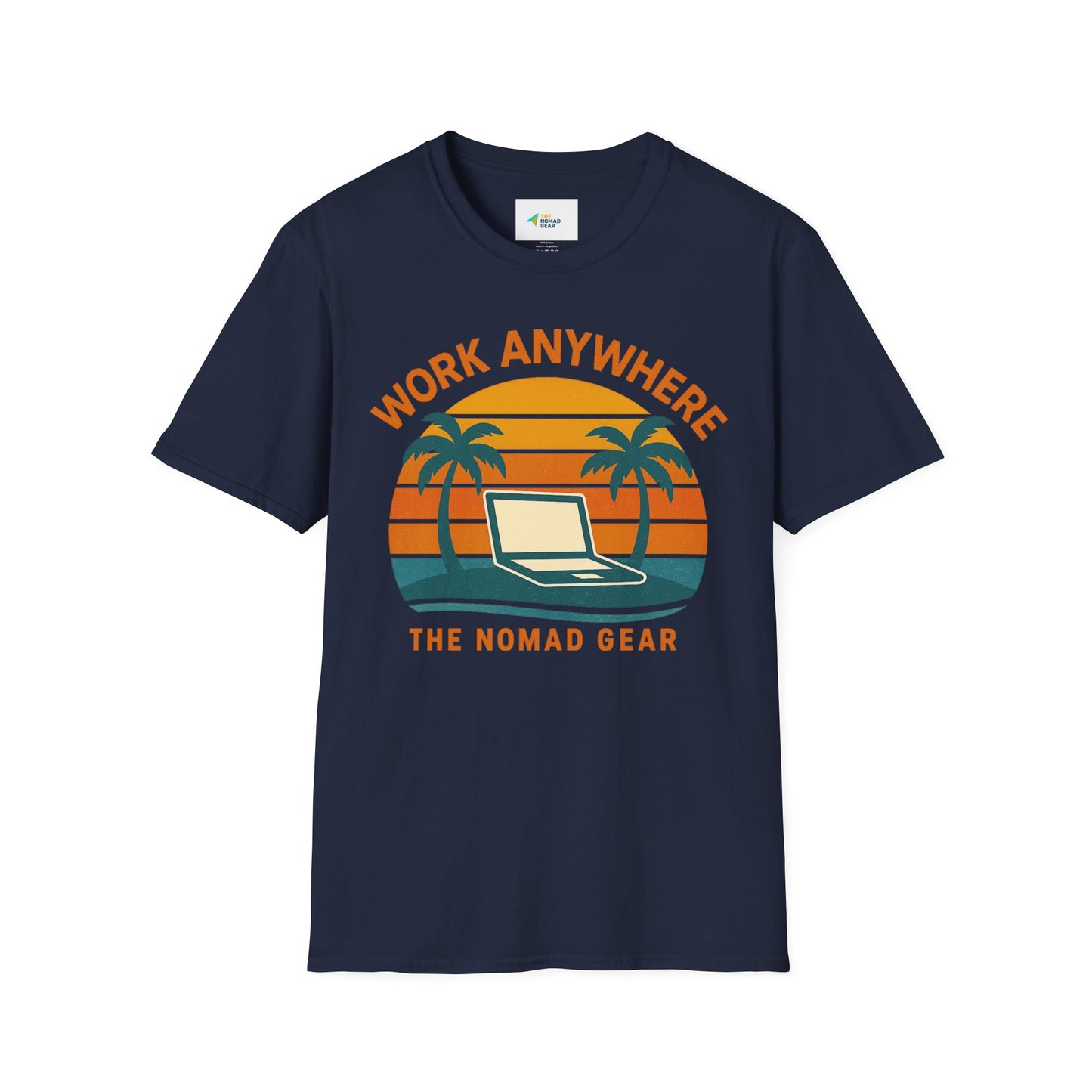 Nomad T-Shirt - Great Quality Anywhere Work Digital Remote Nomad Gear