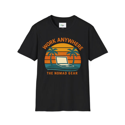 Nomad T-Shirt - Great Quality Anywhere Work Digital Remote Nomad Gear
