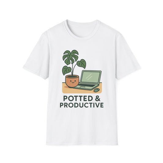 Potted & Productive T-Shirt, Ideal for Plant Lovers, Home Office Gear, Gifts for Creatives, Motivational Tee, Casual Wear, Everyday Style